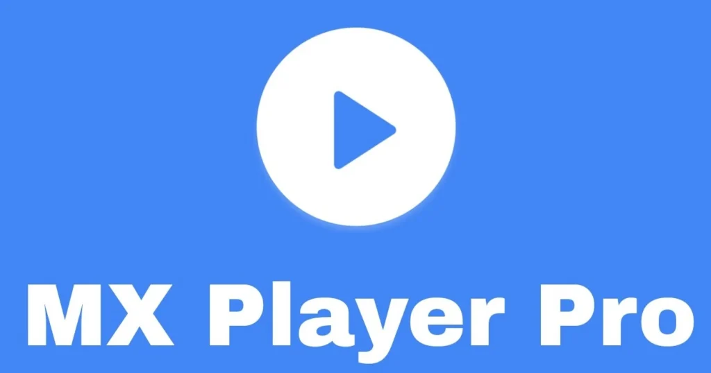 mx player pro